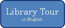 Library Tour in English Guide