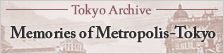Memories of Metropolis-Tokyo link