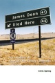 「James Dean died here - the locations of America's pop culture landmarks」表紙画像